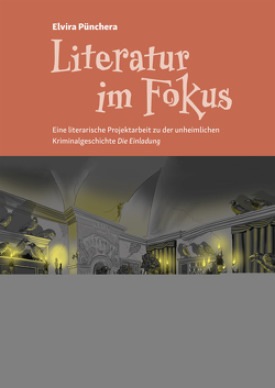 Literatur im Fokus von Pünchera,  Elvira