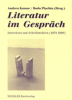 Literatur im Gespräch von Kunne,  Andrea, Plachta,  Bodo