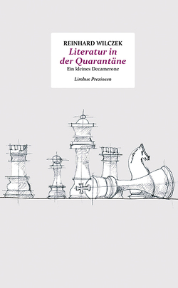 Literatur in der Quarantäne von Wilczek,  Reinhard