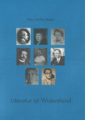 Literatur ist Widerstand von Müller-Salget,  Klaus