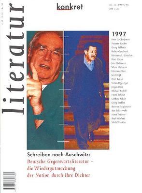 Literatur konkret / Schreiben nach Auschwitz: Deutsche von Chotjewitz, Gremliza, Kant,  H, Krämer,  Christoph, Schneider,  Wolfgang, Sokolowsky,  Kay