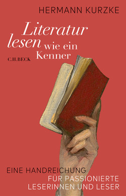 Literatur lesen wie ein Kenner von Kurzke,  Hermann