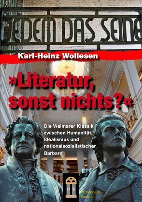 Literatur, sonst nichts? von Wollesen,  Karl-Heinz