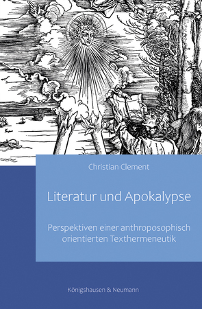 Literatur und Apokalypse von Clement,  Christian