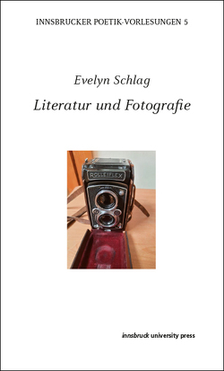 Literatur und Fotografie von Schlag,  Evelyn