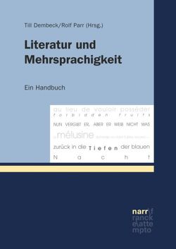 Literatur und Mehrsprachigkeit von Dembeck,  Till, Parr,  Rolf