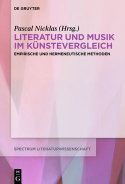 Literatur und Musik im Künstevergleich von Nicklas,  Pascal