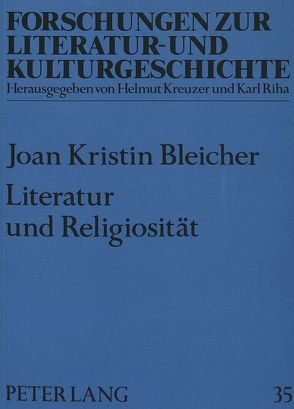 Literatur und Religiosität von Bleicher,  Joan-Kristin