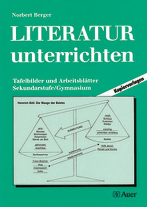 Literatur unterrichten von Berger,  Norbert