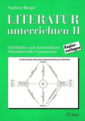 Literatur unterrichten II von Berger,  Norbert