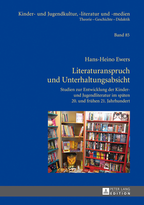 Literaturanspruch und Unterhaltungsabsicht von Ewers-Uhlmann,  Hans-Heino