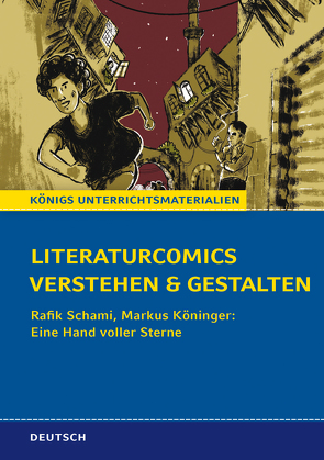 Literaturcomics verstehen und gestalten von Eichner,  Cornelia