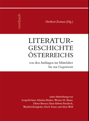 Literaturgeschichte Österreichs von den Anfängen im Mittelalter bis zur Gegenwart von Zeman,  Herbert