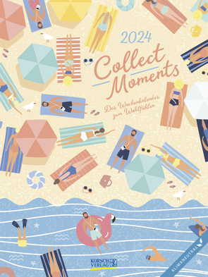Literaturkalender Collect Moments 2024 von Korsch Verlag