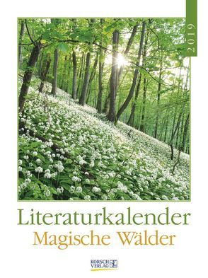 Magische Wälder Literaturkal. 246519 2019 von Korsch Verlag