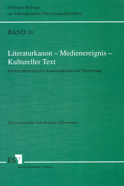 Literaturkanon – Medienereignis – Kultureller Text von Poltermann,  Andreas