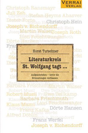Literaturkreis St. Wolfgang tagt … von Turschner,  Horst