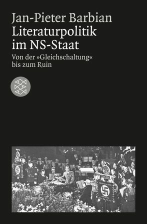 Literaturpolitik im NS-Staat von Barbian,  Jan-Pieter