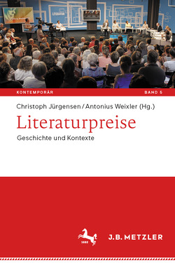 Literaturpreise von Jürgensen,  Christoph, Weixler,  Antonius