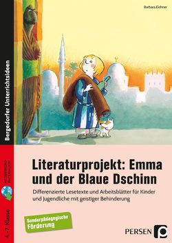 Literaturprojekt: Emma und der Blaue Dschinn von Eichner,  Barbara