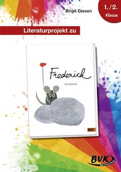 Literaturprojekt zu Frederick von Giesen,  Birgit