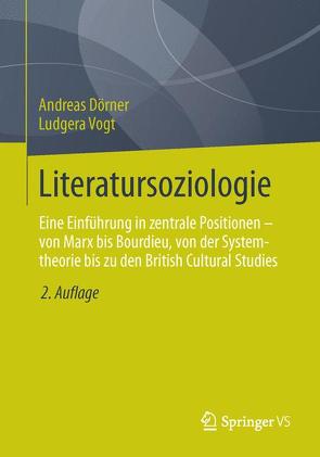 Literatursoziologie von Dörner,  Andreas, Vogt,  Ludgera