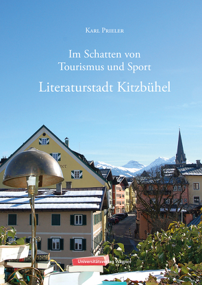 Literaturstadt Kitzbühel von Prieler,  Karl