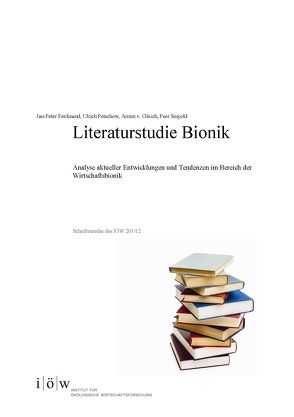 Literaturstudie Bionik von Ferdinand,  Jan-Peter, Gleich,  Arnim von, Petschow,  Ulrich, Seipold,  Peer