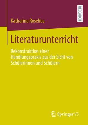 Literaturunterricht von Roselius,  Katharina