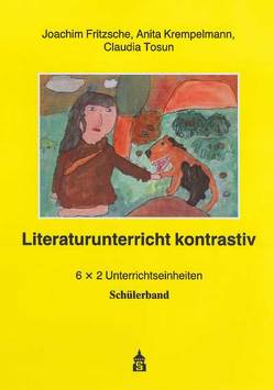 Literaturunterricht konstrativ von Fritzsche,  Joachim, Krempelmann,  Anita, Tosun,  Claudia