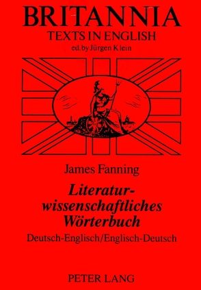 Literaturwissenschaftliches Wörterbuch von Fanning,  James