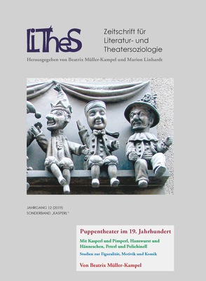 Lithes Das Puppentheater des 19 Jahrhunderts von Linhardt,  Marion, Müller-Kampel,  Beatrix