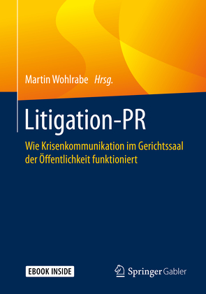 Litigation-PR von Wohlrabe,  Martin