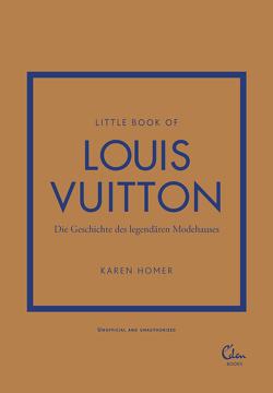 Little Book of Louis Vuitton von Homer,  Karen
