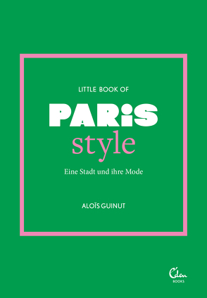 Little Book of Paris Style von Guinut,  Aloïs