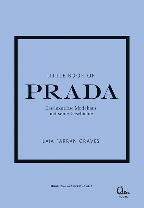 Little Book of Prada von Graves,  Laia Farran