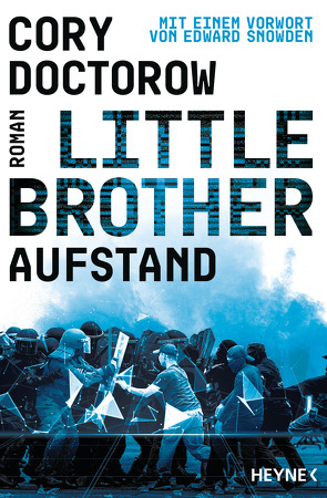 Little Brother – Aufstand von Doctorow,  Cory, Gutzschhahn,  Uwe-Michael