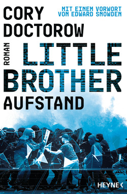 Little Brother – Aufstand von Doctorow,  Cory, Gutzschhahn,  Uwe-Michael