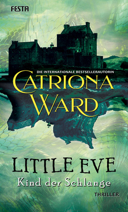 Little Eve – Kind der Schlange von Bentkämper,  Olaf, Ward,  Catriona