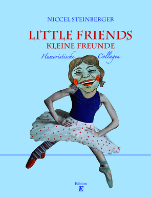 Little Friends – Kleine Freunde von Steinberger,  Niccel