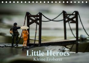 Little Heroes – kleine Eroberer (Tischkalender 2019 DIN A5 quer) von Konieczka,  Andreas