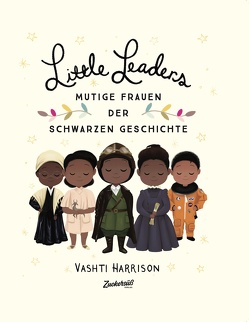 Little Leaders von Ciani-Sophia,  Hoeder, Harrison,  Vashti