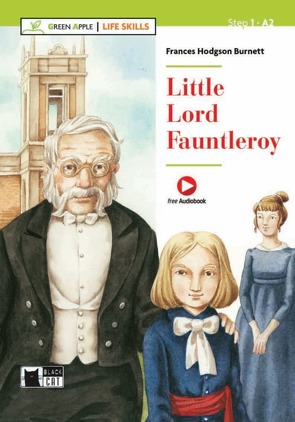 Little Lord Fauntleroy von Hodgson Burnett,  Frances