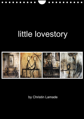 little lovestory (Wandkalender 2022 DIN A4 hoch) von Lamade,  Christin