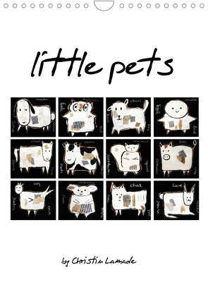 little pets (Wandkalender 2022 DIN A4 hoch) von ChristinLamade