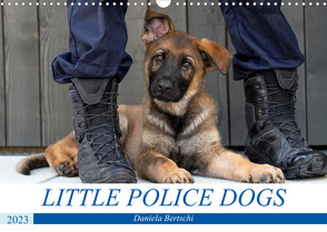 Little Police Dogs (Wandkalender 2023 DIN A3 quer) von Bertschi,  Daniela