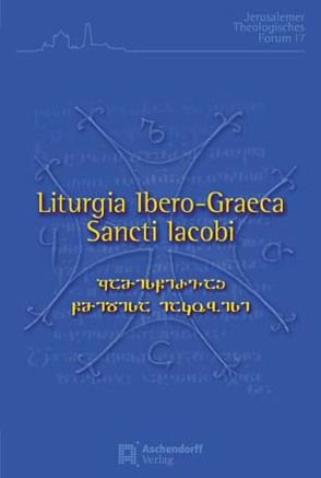 Liturgia Ibero-Graeca Sancti lacobi von Verhelst,  Stephane