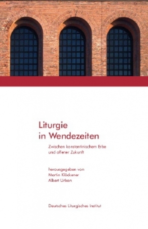 Liturgie in Wendezeiten von Klöckner,  Martin, Urban,  Albert