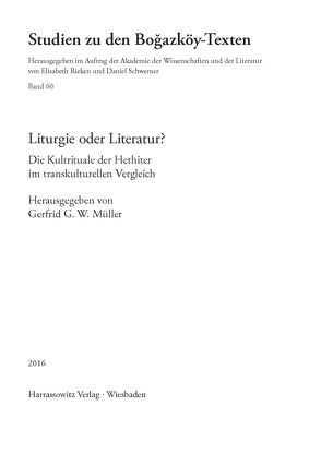 Liturgie oder Literatur? von Müller,  Gerfrid G. W.