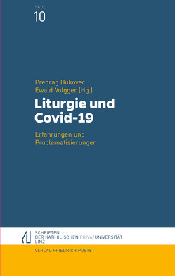 Liturgie und Covid-19 von Bukovec,  Predrag, Volgger,  Ewald